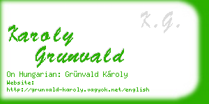 karoly grunvald business card